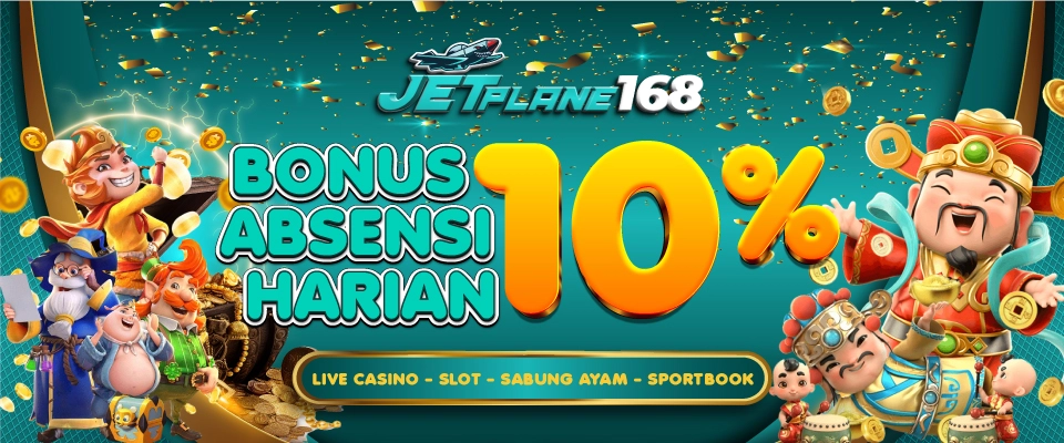 Bonus Deposit Absensi Harian 10% - JETPLANE168