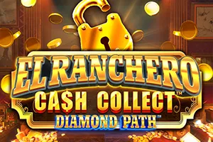 Playtech : El Ranchero Cash Collect Diamond Path - JETPLANE168