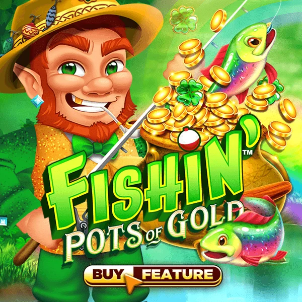 Microgaming : Fishin Pots of Gold - JETPLANE168