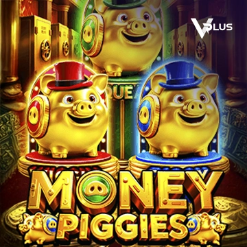 Vplus : Money Piggies - JETPLANE168