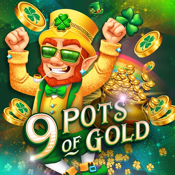 Microgaming : 9 Pots of Gold - JETPLANE168