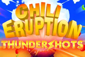 Playtech : Chili Eruption Thundershots - JETPLANE168