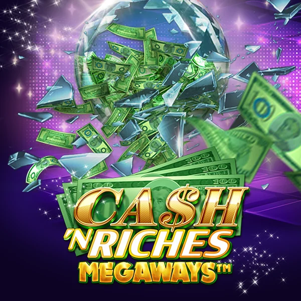 Microgaming : Cash N Riches Megaways&trade; - JETPLANE168