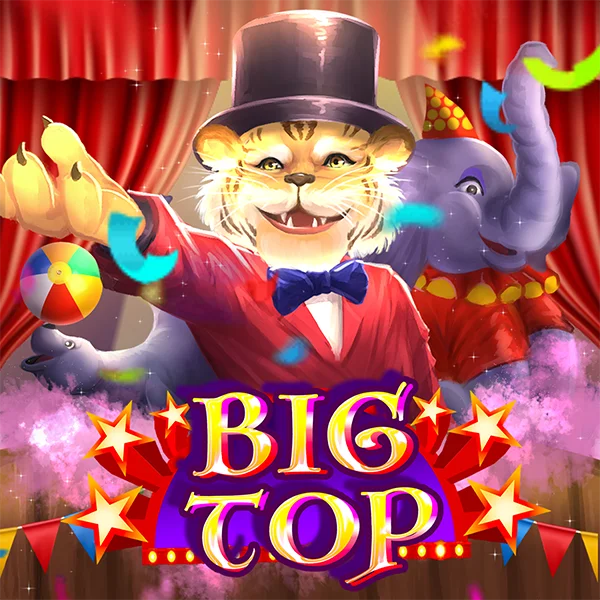 Microgaming : Big Top - JETPLANE168