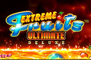 Playtech : Extreme Fruits Ultimate Deluxe - JETPLANE168