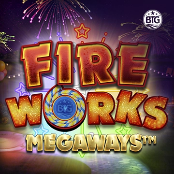Bigtime : Fireworks Megaways - JETPLANE168