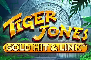 Playtech : Gold Hit & Link: Tiger Jones - JETPLANE168