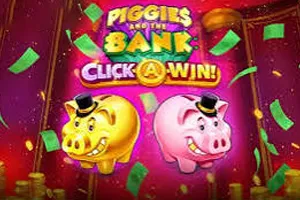 Piggies and the Bank: Click-A-Win - JETPLANE168