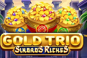 Playtech : Gold Trio: Sinbads Riches - JETPLANE168