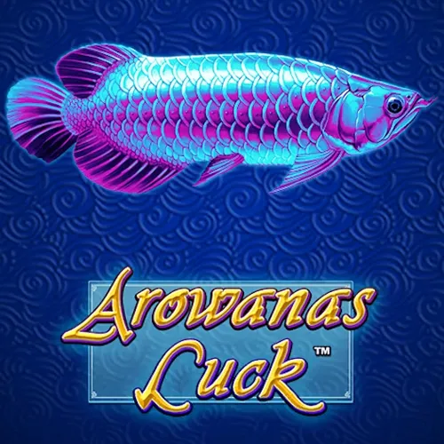 Playtech : Arowanas Luck - JETPLANE168